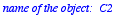 `name of the object:  C2\nform of the object:  circ...