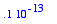 .1e-13