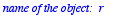 `name of the object:  r\nform of the object:  line2...