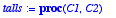 talls := proc (C1, C2) local In; if center(C1) = ce...