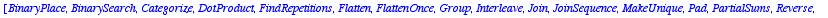 [BinaryPlace, BinarySearch, Categorize, DotProduct,...