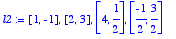 l2 := [1, -1], [2, 3], [4, 1/2], [-1/2, 3/2]