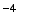 -4