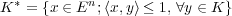 K * = {x ? En;?x,y? ? 1, ?y ? K}